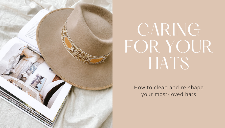 Caring For Your Hats